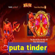 puta tinder